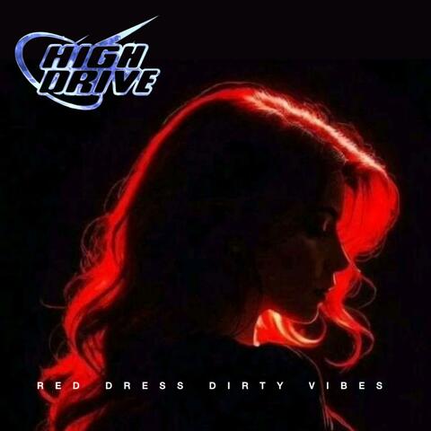 Red Dress Dirty Vibes