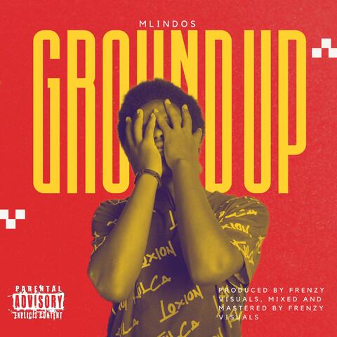 Ground UP EP