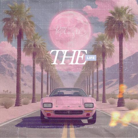 The Life (Freestyle)