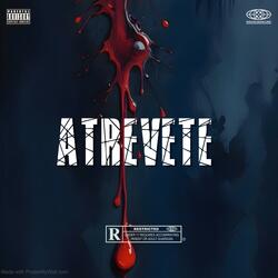 atrevete