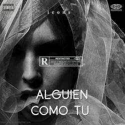 alguien como tu