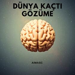 Dünya Kaçtı Gözüme
