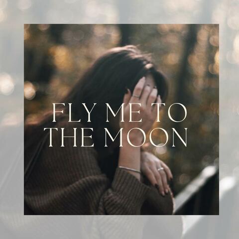 Fly me to the moon (feat. Sofiia Drobot)