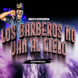 Los barberos no van al cielo
