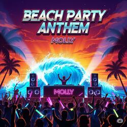 Beach Party Anthem
