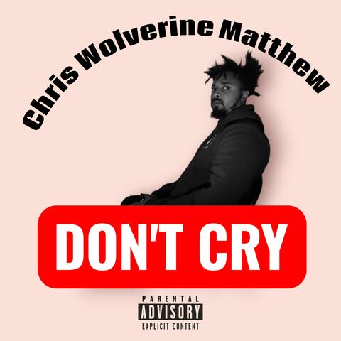 DON'T CRY (Radio Edit)