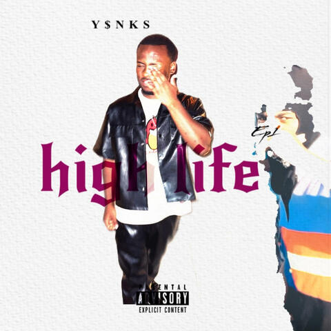 High life