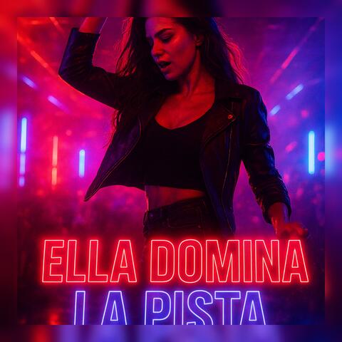 Ella Domina La Pista