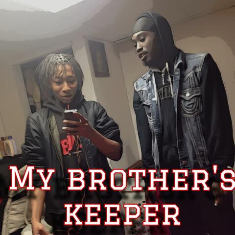 Possession: My Brother's Keeper