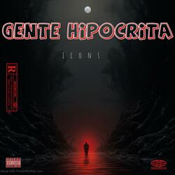 Gente hipocrita