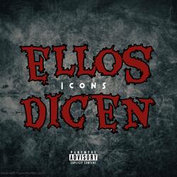 Ellos dicen