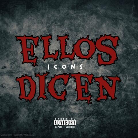 Ellos dicen
