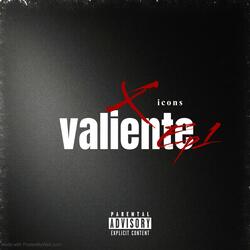 valiente