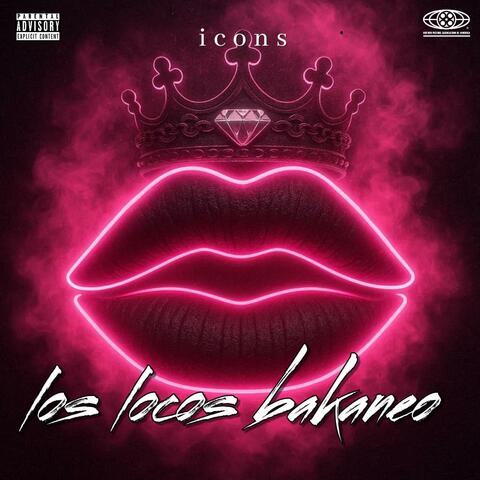 los locos bakaneo