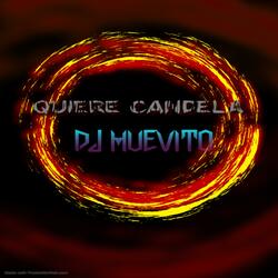 QUIEREN CANDELA