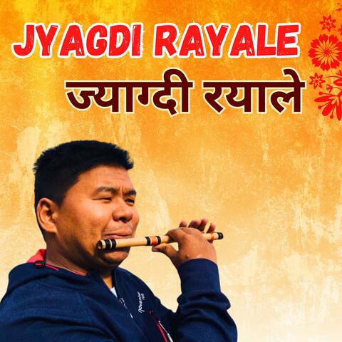 Jyagdi Rayale Nepali Folk Music