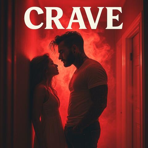 CRAVE