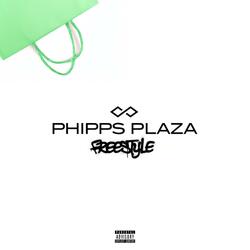 Phipps Plaza (Freestyle)
