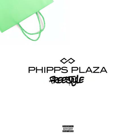 Phipps Plaza (Freestyle)