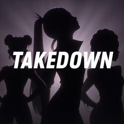 Takedown (KPop Demon Hunters HUNTRIX)