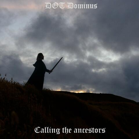 Calling the ancestors