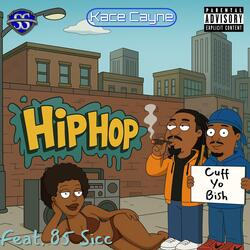 Cuff Yo Bish (feat. 85 Sicc)