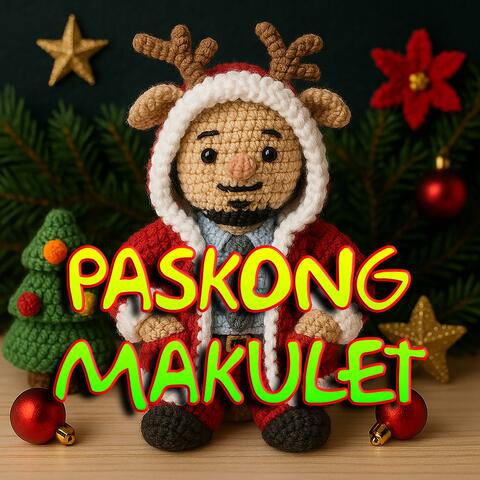 PASKONG MAKULET