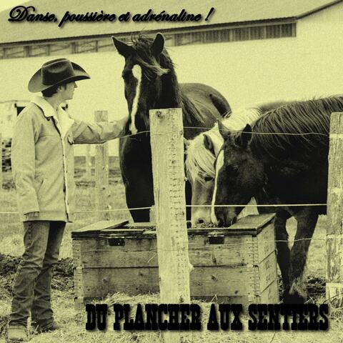 Du Plancher aux Sentiers