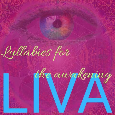 Lullabies for the Awakening
