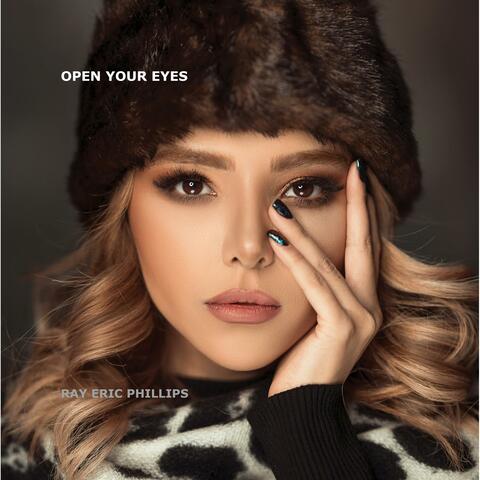 OPEN YOUR EYES