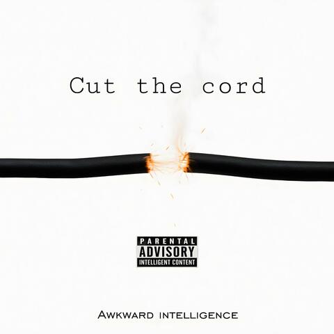 Cut the Cord