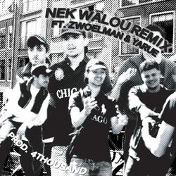 Nek Walou (remix)