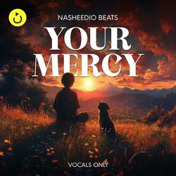 Your Mercy (Humming)