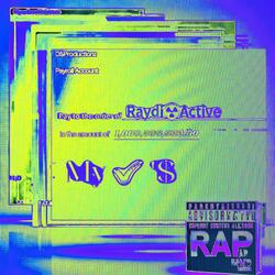 My Check'$ (Hi Bich RaydioActive version))