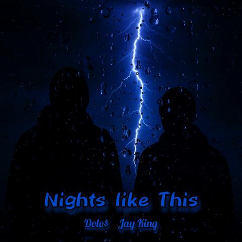 Nights Like This (feat. Jay King)