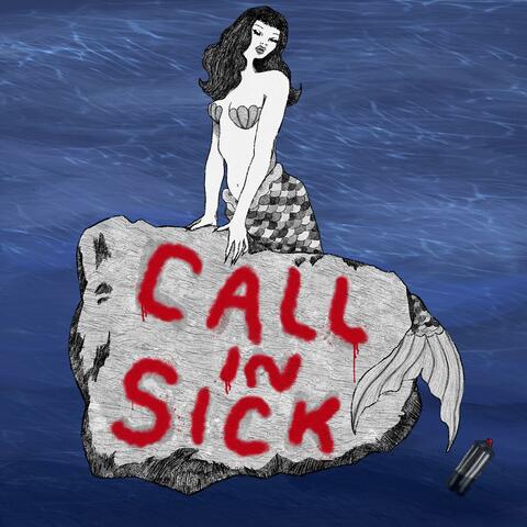 Call in Sick
