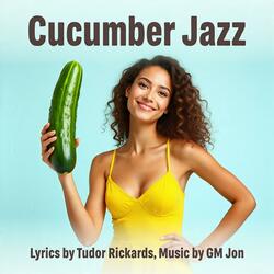 Cucumber Jazz