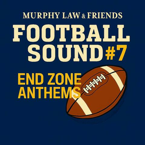 Football Sound #7 (End Zone Anthems)