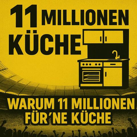 11Millionen für ’ne Küche