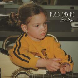 Music and Me