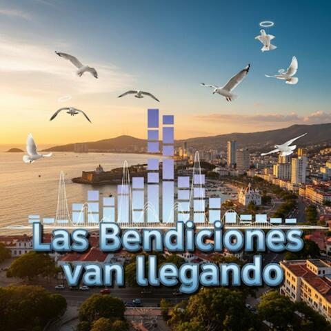 Las Bendiciones van llegando (feat. Shields Of God) [Seagull Version]