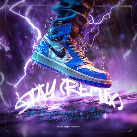 Stay (feat. Beautiful Monsters, Dillon Chase, sirTeza, Lexly Nirvana & Solid) [Remix]