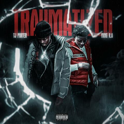 Traumatized (feat. YXNG K.A)