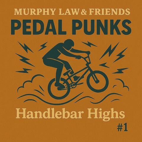 Pedal Punks #1 (Handlebar Highs)