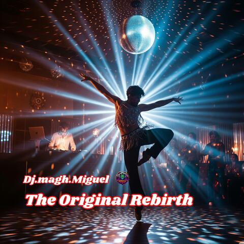 The Original Rebirth