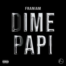 DIME PAPI