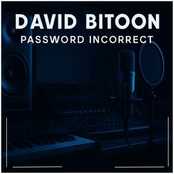 Password incorrect (Extended Version)