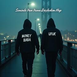 Seninle Yan Yana Düşledim Hep (feat. Ufuk)
