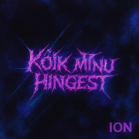 Kõik Minu Hingest