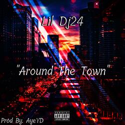 Around The Town